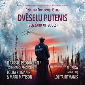 Dvēseļu Putenis (Blizzard Of Souls) [Original Motion Picture Soundtrack]