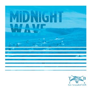 Midnight Wave - Single