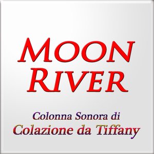 Moon River (Tema dalla colonna sonora di "Colazione da Tiffany")