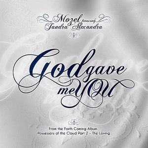 God Gave Me You (feat. Jandra Alexandra)