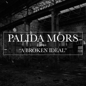 A Broken Ideal - EP