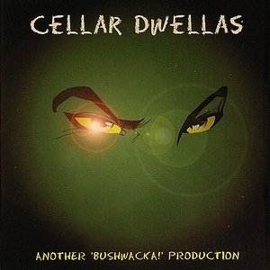 Cellar Dwellas