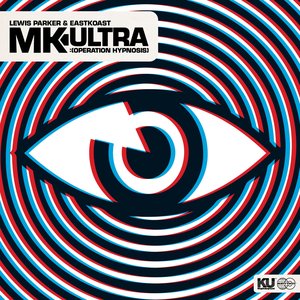 Mk Ultra : (Operation Hypnosis)