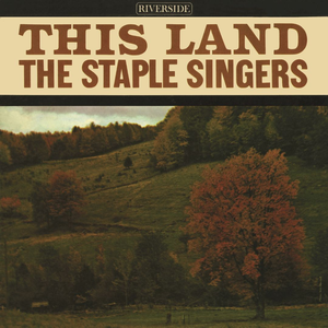 The Staple Singers - This Land - Zortam Music