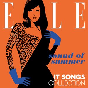 ELLE - It Songs Collection : Sound of Summer
