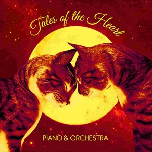 Tales of the Heart (Piano and Orchestra)