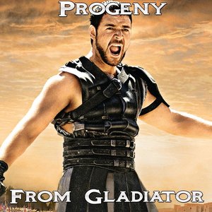 Progeny (From "Gladiator")