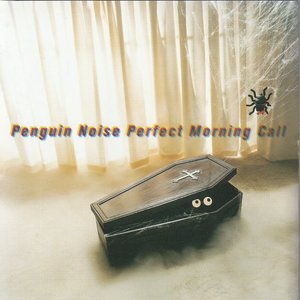 Perfect Morning Call