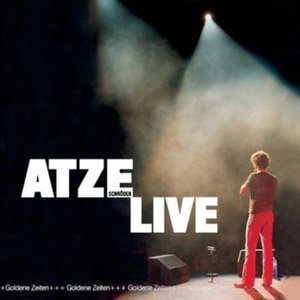 Atze Live - Goldene Zeiten