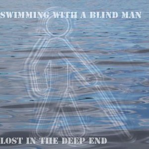 Lost in the Deep End