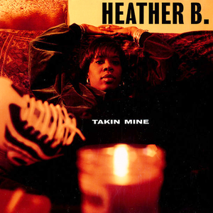 heather b - Takin Mine - Zortam Music
