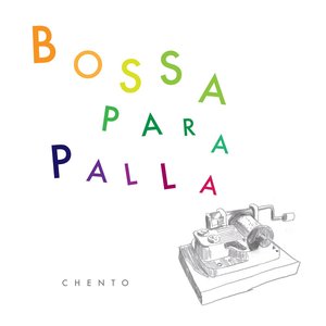 Bossa Para Palla - Single