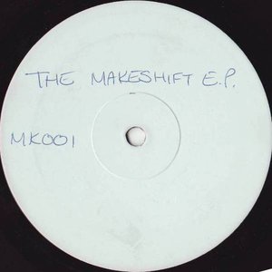 Makeshift EP