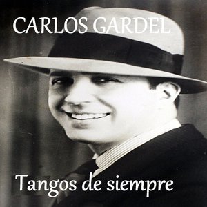 TANGOS DE SIEMPRE