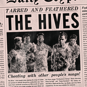 The Hives - Tarred & Feathered - Zortam Music