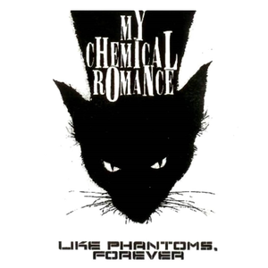 My Chemical Romance - Like Phantoms, Forever [EP] - Zortam Music