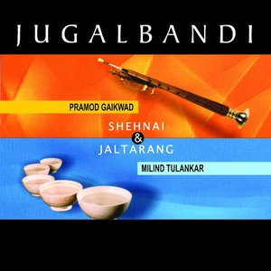 “Jugalbandi - Shehnai & Jaltarang”的封面