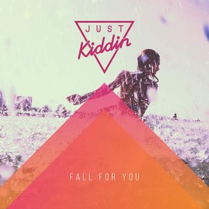 Fall for You - Single