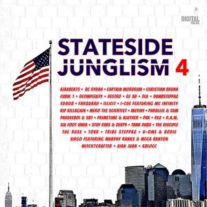 Stateside Junglism 4