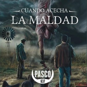 Cuando Acecha la Maldad