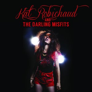 Kat Robichaud and The Darling Misfits