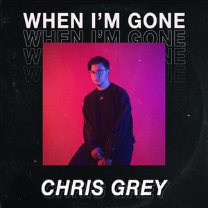 When I'm Gone - Single