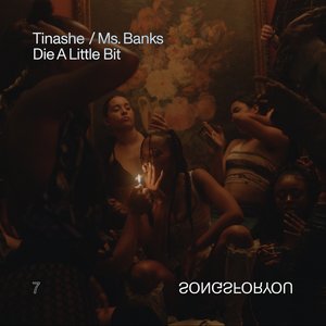 Die A Little Bit (feat. Ms Banks) - Single