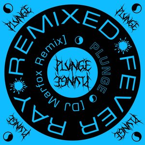 Plunge (DJ Marfox Remix) [feat. DJ Marfox] - Single