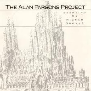 The Alan Parsons Project - Standing On Higher Ground - Zortam Music