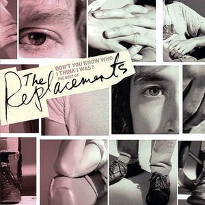 Изображение для 'Don't You Know Who I Think I Was? The Best Of The Replacements'