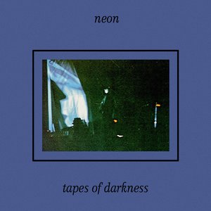 Tapes of darkness