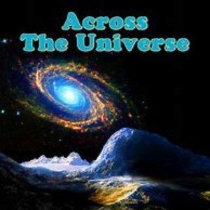 Across The Universe - Songs Of The Beatles