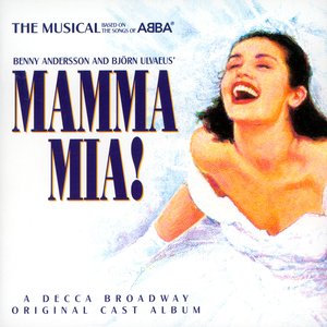 Bild für 'Mamma Mia: The Musical Based on the Songs of ABBA: Original Cast Recording'