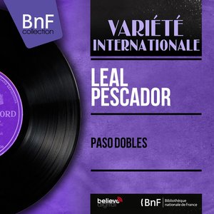 Paso Dobles (Mono Version)