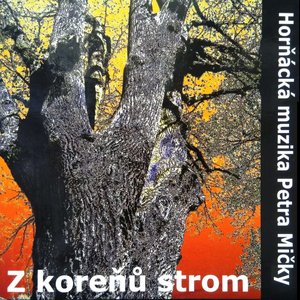 Z Koreňů Strom