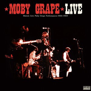 Moby Grape Live