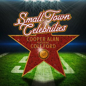 Small Town Celebrities