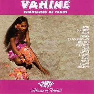 Vahine Singers Of Tahiti