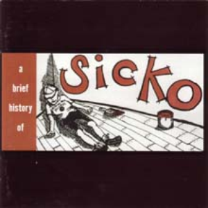 A Brief History Of Sicko cover