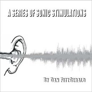 A Series of Sonic Stimulations