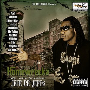 DLK Enterprise Presents: Homewrecka "Jefe De Jefe's"