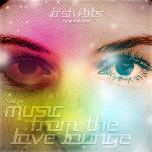 Music from the Love Lounge, Vol. 01