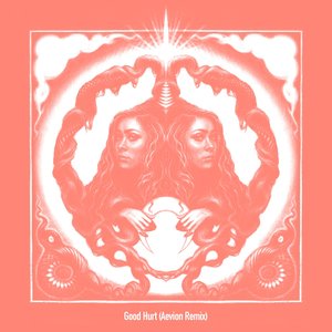 Good Hurt (Aevion Remix)