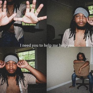 I Need You Too Help Me Help You