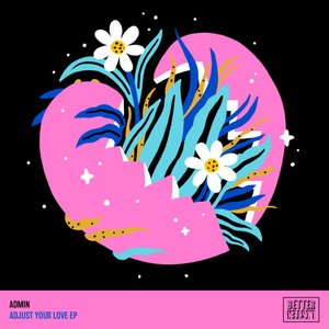 Adjust Your Love EP