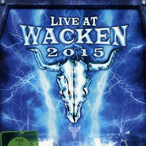Live at Wacken 2015 - 26 Years Louder Than Hell