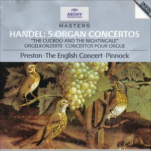 Handel: 5 Organ Concertos HWV 290, 295, 308, 309, 310
