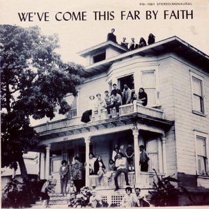 We've Come This Far By Faith