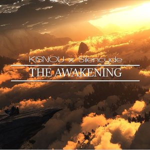 The Awakening (feat. Sylencide)