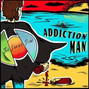 Addiction Man
